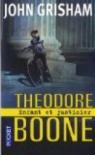Thodore Boone : Enfant et justicier par Grisham