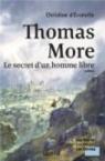 Thomas Moore, le secret d'un homme libre par d'Erceville