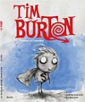 Tim Burton (Catalogue Exposition Cinematheque) par Toubiana