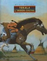 Tokala, l'indien-cheval par Piquemal
