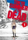 Tokyo - Summer of the dead, tome 1 par Kugura