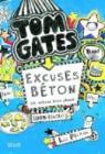 Tom Gates, tome 2 : Excuses béton (et autres bons plans) par Pichon
