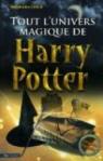 Tout l'univers magique de Harry Potter par Chica