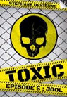 Toxic - Saison 1, tome 5 : Jool par Desienne
