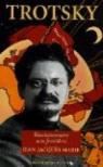 Trotski. Le révolutionnaire sans frontières par Marie