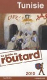 Guide du routard Tunisie 2010 par Guide du Routard