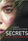 Uglies, Tome 5 : Secrets par Westerfeld