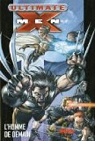 Ultimate X-Men, Tome 1 : Bienvenue chez les X-Men  par Millar