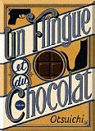 Un flingue et du chocolat par Otsuichi