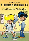 M. Rectitude et Gnial Olivier, tome 4 : Un gnreux gnie gn par Devos