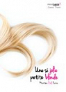 Une Si Jolie Petite Blonde par Martine Dal Farra