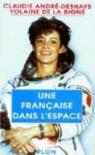 Une française dans l'espace par Haigneré