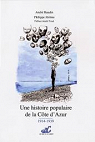 Une histoire populaire de la Côte d'Azur (1914-1939) par Jerôme