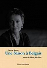 Une saison  Belgais : Autour de Maria Joao Pires par Sounac
