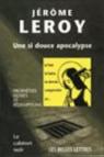 Une si douce apocalypse par Leroy