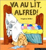 Va au lit, Alfred ! par Miller