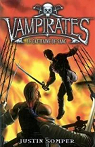 Vampirates, tome 3 : Le capitaine de sang par Somper
