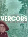 Vercors, citadelle de liberté par Dreyfus