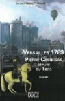Versailles 1789 : Pierre Cabresac dput du Tiers par Vermersch