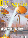 Virgule, n108 : La science-fiction : histoire d'un genre littraire par Virgule