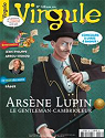 Virgule, n128 : Arsne Lupin, le gentleman-cambrioleur par Virgule