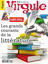 Virgule, n°88 : Les grands courants de la littérature française du Moyen Âge au XIXe siècle par Virgule