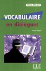 Vocabulaire en dialogues : Niveau débutant (1CD audio) par Sirejols