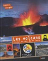 Volcans, voyage dans les profondeurs de la Terre par Michel