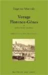 Voyage Florence-Gênes et autres récits insolites par Montale