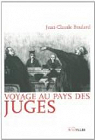 Voyage au pays des juges par Boulard