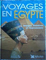 Voyages en Egypte : Images, histoires et impressions par Simon