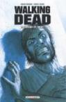 Walking Dead, Tome 4 : Amour et mort par Kirkman