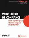 Web : Enjeux de Confiance par Benghozi