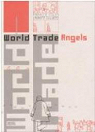 World Trade Angels par Colin