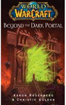 World of Warcraft : Beyond the Dark Portal par Rosenberg
