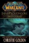 World of Warcraft : Jaina - Le déferlement par Golden