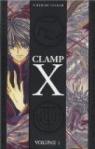 X, Tome 1 : par Clamp