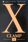 X, tome 8 par Clamp