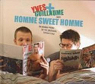Yves et Guillaume : Homme sweet homme par Driessen