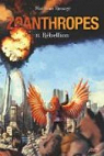 Zoanthropes, Tome 2 : Rbellion