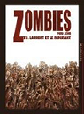 Zombies, Tome 0 : La mort et le mourant par Peru