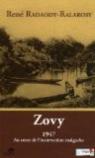 Zovy : 1947 Au coeur de l'insurrection malgache par Radaody-Ralarosy
