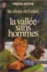 La vallée sans hommes par Frison-Roche