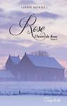 Rose, tome 1 : L'hiver de Rose par Mathieu
