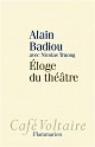 Éloge du théâtre par Badiou