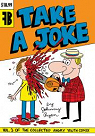 Take a Joke : Volume III of the Collected Angry Youth Comix par Ryan