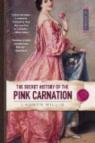 the secret history of the pink carnation par Willig