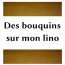 Des_bouquins_sur_mon_lino