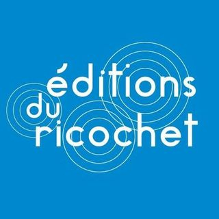 Editions du Ricochet