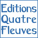 Editions Quatre Fleuves